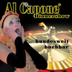 Al Capone Dinnershow und Mottoparty